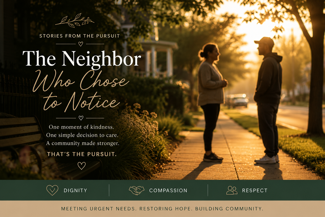 The Neighbor Who Chose to Notice